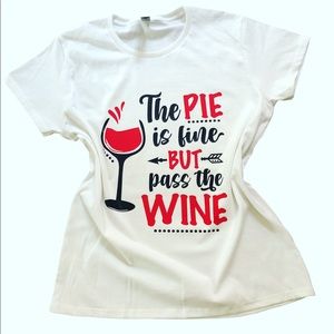 The pie is fine But pass the wine.